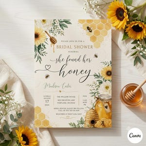 May include: A bridal shower invitation card featuring a honeycomb pattern, sunflowers, white flowers, and a honey dipper illustration. The text reads: Please join us for a bridal shower honoring she found her honey Madison Carter, Saturday August 17 2024.