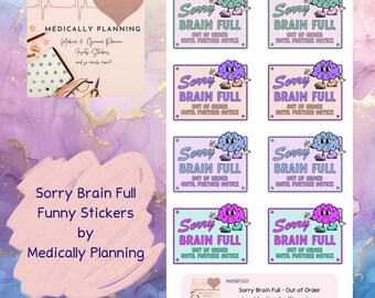 Sorry Brain Full Funny Mental Health Planner Stickers