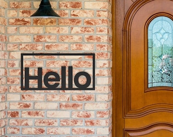 Hello Metal Sign, Front Porch Decor Idea, BnB Wall Decor, Outdoor Sign, Front Door Decor, Metal Hello Wall Art - New Apartment Gift