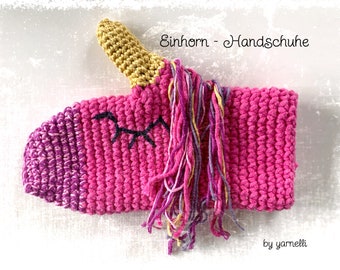 Instrucciones de crochet en PDF para lindos guantes de unicornio para niños de 5 a 8 años *alemán*