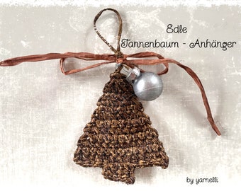 Instrucciones de crochet en PDF "Noble colgante de árbol de Navidad" para el árbol de Navidad *alemán*