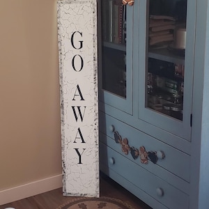 Go Away Halloween Vertical Wood Door Sign Porch Leaner