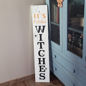 It&#39;s October Witches Seasonal Halloween Wood Door Sign Vertical Porch Leaner