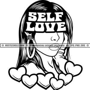 Self Love Black Woman Long Hair Hearts Female Sister Hoops Coloring Icon Grind Hustling Skillz SVG PNG JPG Vector Cutting Cricut Silhouette