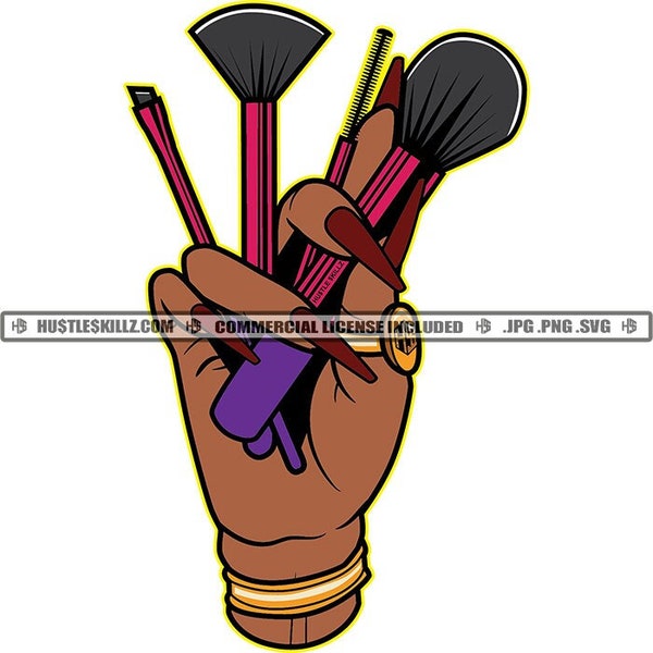 Brown Hand Holding Makeup Tools Brushes Sponges Eyelash Brush Gold Ring Hustle Skillz SVG PNG JPG Vector Cut Cutting Cricut Silhouette