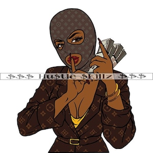 Gangster Woman Wearing Ski Mask Money Stack Quiet Gangsta Dope Hustle Skillz Hustling Hustler SVG PNG JPG Vector Cutting Cricut Silhouette