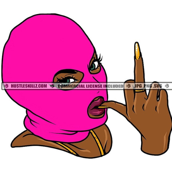 Gangster Pretty Woman Pink Ski Mask Middle Finger Gangsta Dope Hustle Skillz Hustling Hustler SVG PNG JPG Vector Cutting Cricut Silhouette