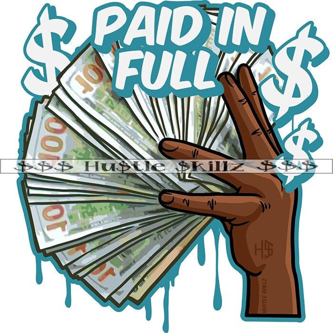 Man Hand Holding Money Spread Paid in Full Showing off Grind Etsy