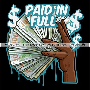 Man Hand Holding Money Spread Paid In Full Showing Off Grind Grinding Hustling Hustle Skillz SVG PNG JPG Vector Cutting Cricut Silhouette