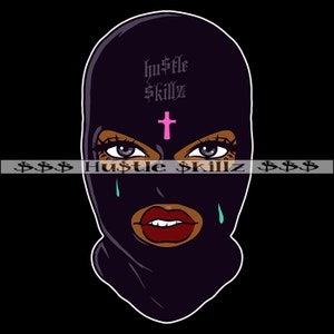 Gangster Pretty Woman Black Ski Mask Tears Cross Gangsta Dope Hustle Skillz Hustling Hustler SVG PNG JPG Vector Cutting Cricut Silhouette