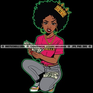 Hustler Afro Queen Counting Money Stacks Grinding Bragging Grind Lola Melanin Hustle Skillz SVG PNG JPG Vector Cutting Cricut Silhouette