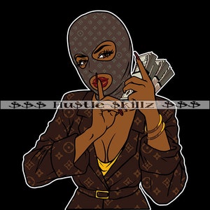 Gangster Woman Wearing Ski Mask Money Stack Quiet Gangsta Dope Hustle Skillz Hustling Hustler SVG PNG JPG Vector Cutting Cricut Silhouette