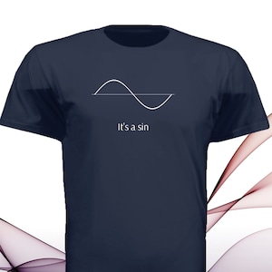 Puede incluir: Una camiseta azul marino con un gráfico de onda sinusoidal blanco y el texto "It's a sin".