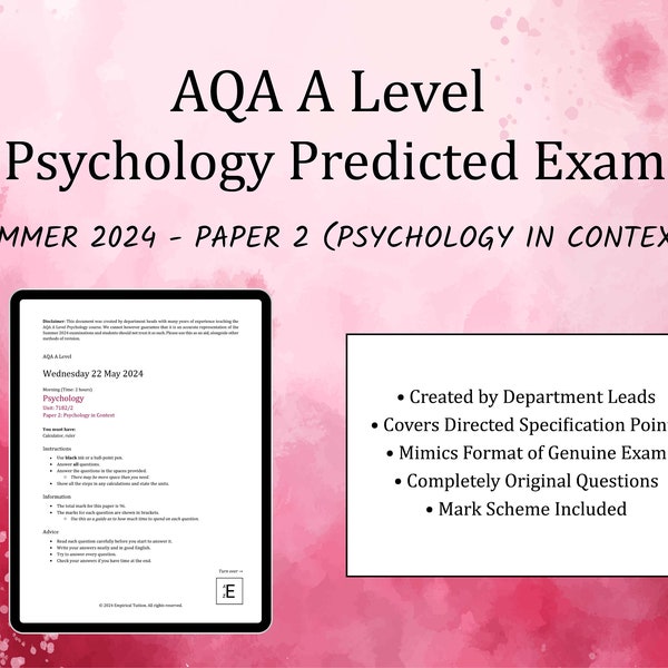 Summer 2024 AQA A Level Psychology Predicted Exam - Paper 2 (Psychology in Context)