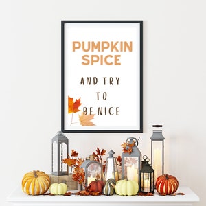 Pumpkin Spice Fall Wall Decor, Fall Wall Decorations, Thanksgiving Decor, Pumpkin Spice, Witty Wall Decor