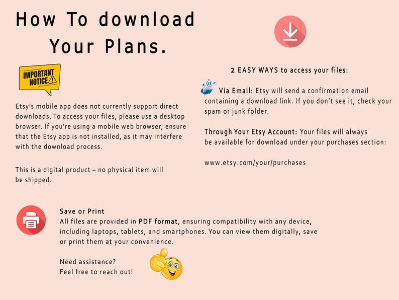 May include: A graphic with instructions on how to download digital files purchased on Etsy. The graphic includes a download icon, a notice about Etsy's mobile app, and information about accessing files via email or through the Etsy account.