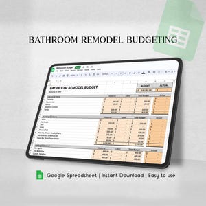 May include: A digital tablet displaying a bathroom remodel budget spreadsheet with columns for material, labor, total budget, and actual costs. The screen shows categories like cabinets, vanity, plumbing, fixtures, lighting, and electrical components.