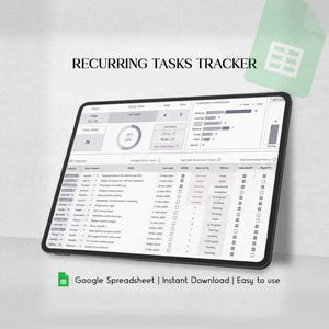 May include: A digital tablet displaying a Recurring Tasks Tracker spreadsheet. The screen shows a dashboard with a donut chart, task status metrics, and a category comparison bar graph, followed by a detailed list of tasks with due dates and status.