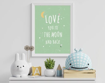 Kinder Poster Poster Kinderzimmer, Love You To The Moon And Back DIN A2 (420 x 594 mm)