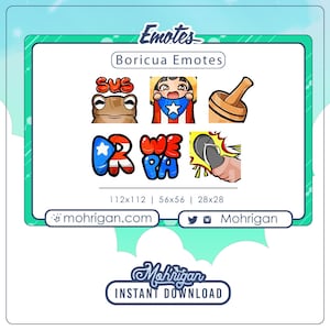 May include: A set of nine digital emoticons featuring a frog, a person wearing a Puerto Rican flag, a wooden mortar and pestle, a Puerto Rican flag, a hand holding a flip-flop, and the text "Sus", "PR", "We Pa". The emoticons are in a grid layout with the text "Boricua Emotes" at the top and the text "112x112 | 56x56 | 28x28" below the grid.