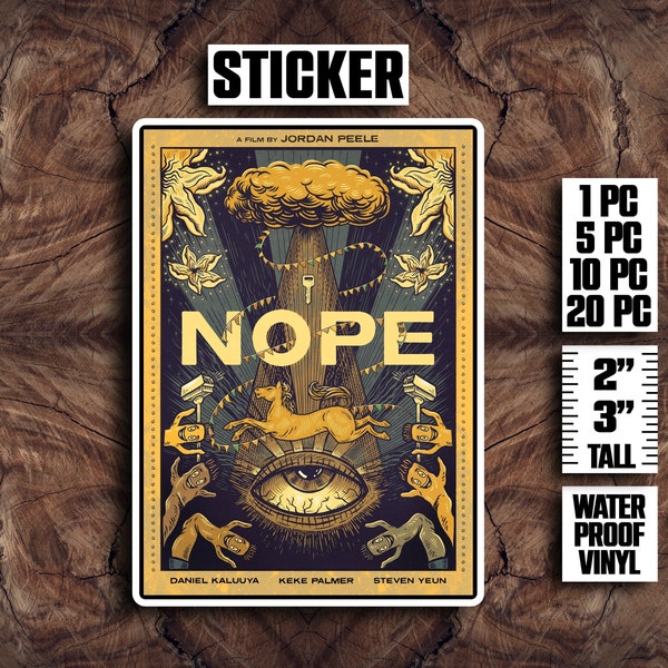 NOPE Movie Sticker, Sci Fi Horror Movie, Alien Spaceship Sticker, Abducted Alien Spaceship Sticker Movie, Nope Movie Poster Sticker