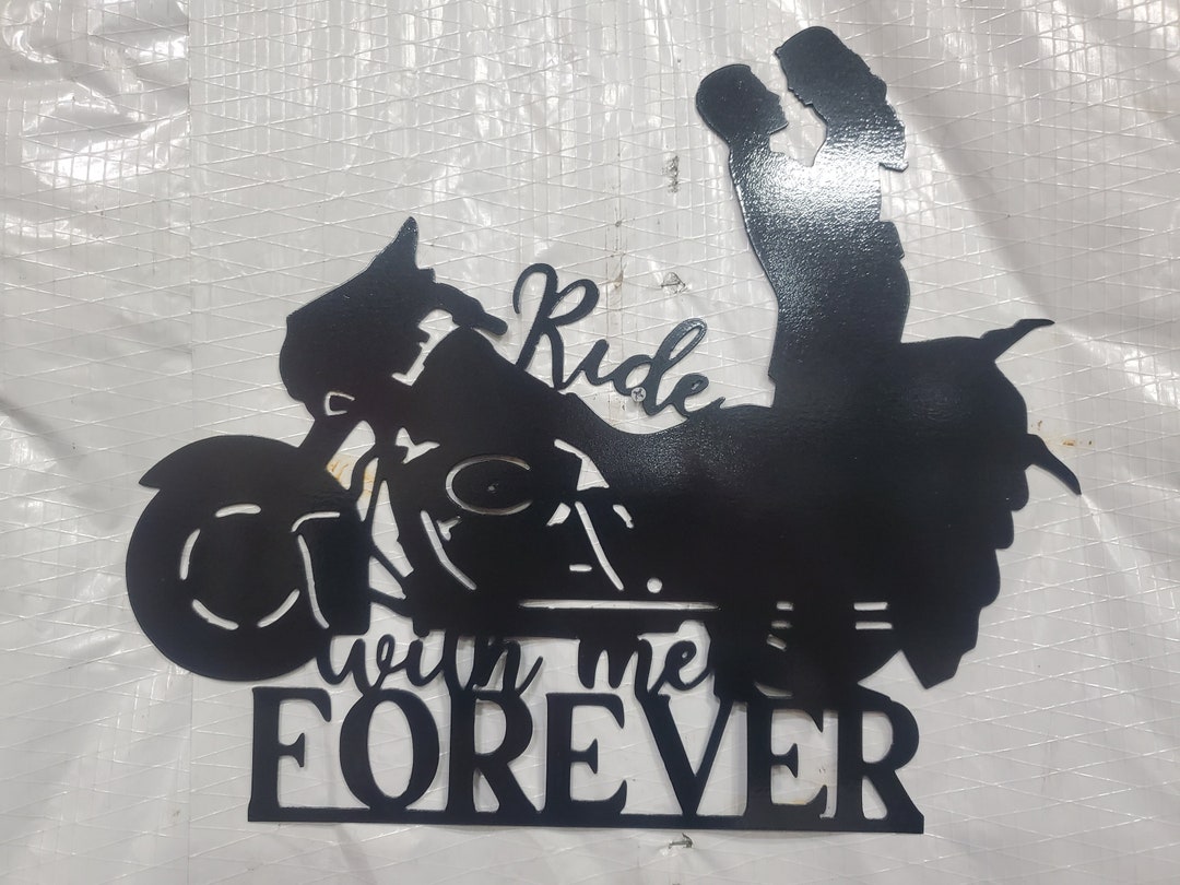 Ride With Me Forever Metal Motorcycle Sign Usa Made - Etsy