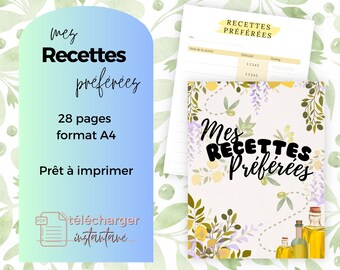 Mes recettes préférées. Livre de recettes prêt à imprimer.