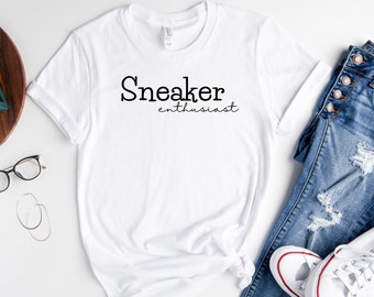 Sneaker Enthusiast Shirt • Shoe Addict T-Shirt • Cute Shoe Lover Tee • Sneaker Lover Gift • Womens SneakerHead Shirt • Girl Sneaker Head •