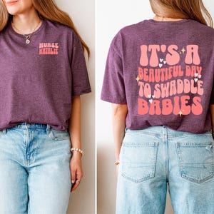 Labor And Delivery Shirt, Nicu Nurse Gifts, Nicu Nurse Sweatshirt,Mother Baby Nurse Shirt,Neonatal Icu Nurse Shirt, Swaddle Specialist Shirt