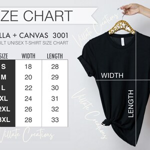 May include: Size chart for Bella + Canvas 3001 adult unisex t-shirts. The chart shows the width and length measurements in inches for sizes S, M, L, XL, 2XL, and 3XL.