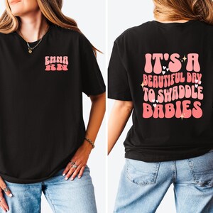 Labor And Delivery Shirt, Nicu Nurse Gifts, Nicu Nurse Sweatshirt,Mother Baby Nurse Shirt,Neonatal Icu Nurse Shirt, Swaddle Specialist Shirt