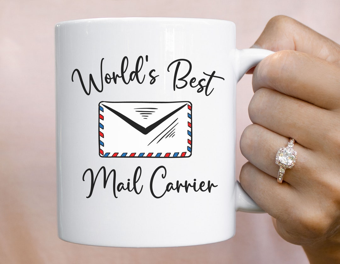 Best Mail Carrier Ever Mug Mail Carrier Mug Mail Carrier Etsy