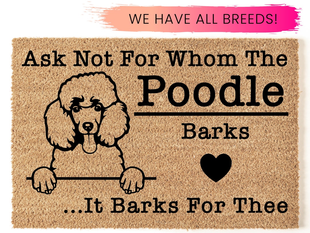 Poodle Door Mat Poodle Gifts Dog Barking Doormat Funny Dog Etsy