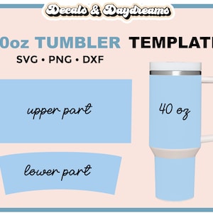 40 oz TUMBLER BLANK TEMPLATE, Stanley 40oz Tumbler Wrap, Stanley Cup Template, Stanley Cup Svg, Stanley Tumbler Svg Wrap, Blank Template