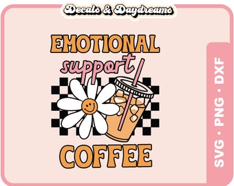 EMOTIONAL SUPPORT COFFEE Svg File For Cricut, Retro Coffee Svg Design, Groovy Coffee Svg Cut File, Coffee Cup Svg Clipart, Coffee Svg