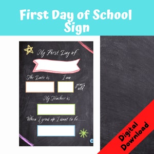 My First Day of School Sign, Back to School Printable, Instant Download, Milestone Card, Photo Prop, DIGITAL DOWNLOAD