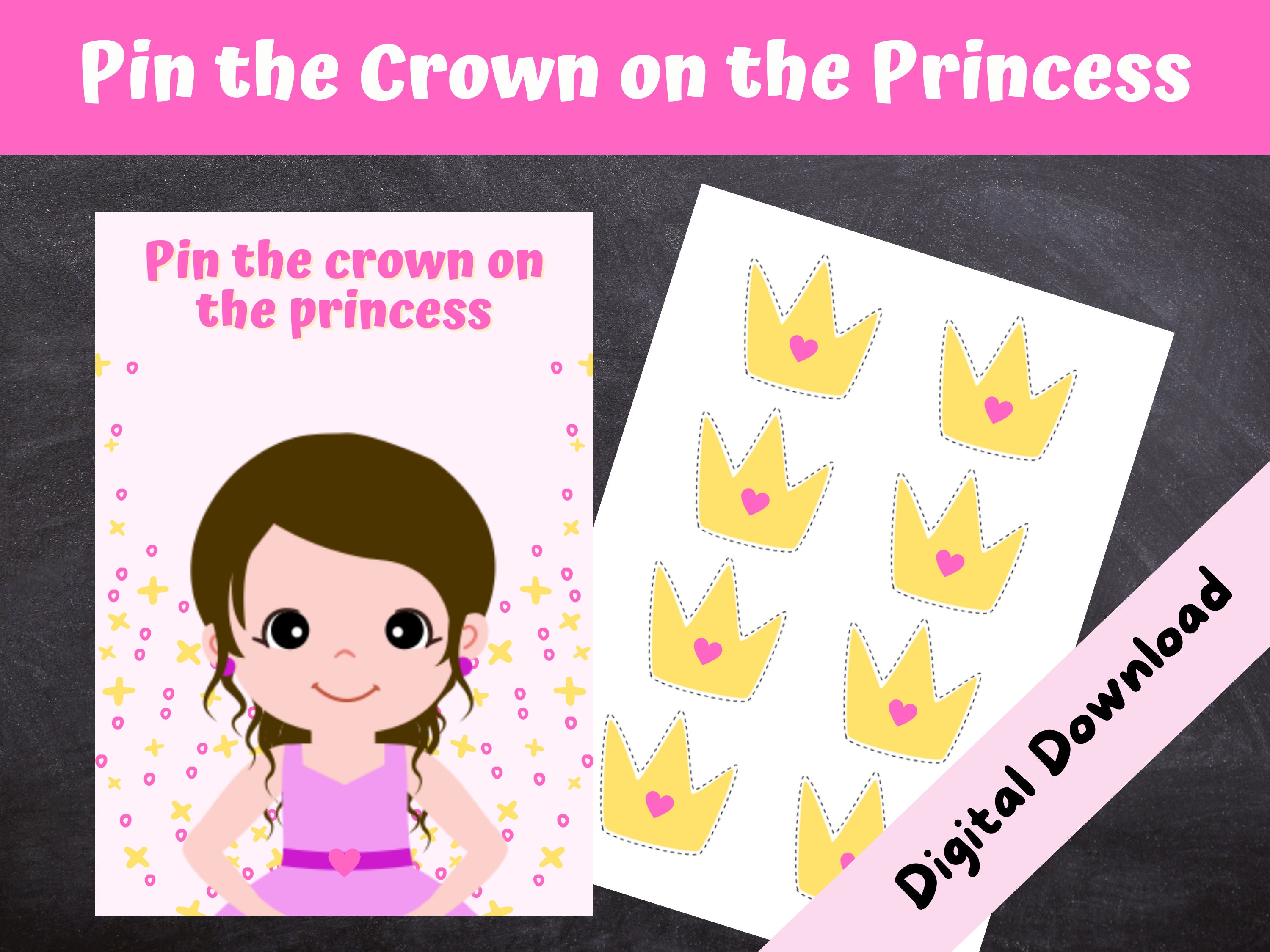 Pin the Crown on the Princess Game, Princess Party, Fairy Tale, Birthday Party Game, Girls Birthday, INSTANT DOWNLOAD