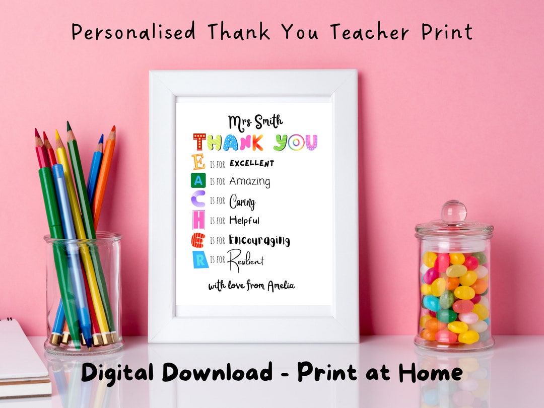 Personalized Thank You Teacher Print: End of School Gift (digital ...
