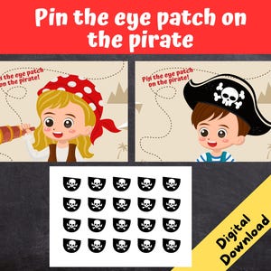 Op de afbeelding: Een printbaar spel voor een piratenfeest. Het spel heet "Pin the eye patch on the pirate". Het spel bevat twee afbeeldingen van piraten, een vrouw en een man, en een vel met ooglapjes met schedel en kruisbeenderen.
