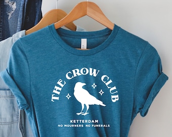 Ketterdam Crow Club Shirt, Six of Crows, Student Gift, Gift For Student, Educational Tee, Secondary School, Unisex Apparel, Adult T-Shirts