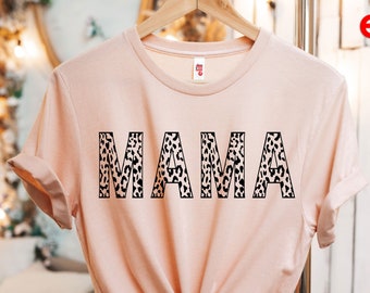 Leopard Print Mama Shirt, Cheetah Mother's Day Gift