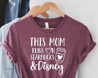 This Mom Runs On Coffee and Disney Shirt, Mom Life Shirt, Funny Mom Shirts, Disney Mom Shirts, Disneyworld tee, Disney Matching Shirts