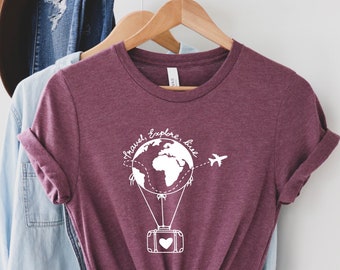 Travel Shirt, Explore Shirt, Adventure Shirt, Vacation Shirt, Air Traveler Shirt, Airplane Travel Shirt, Travel Lover Gift, World Traveler