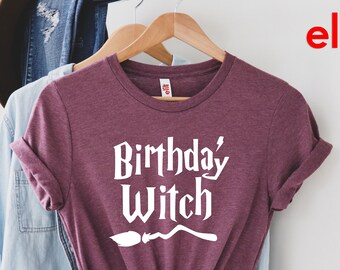 Birthday Witch Shirt, Wizard Birthday Shirt, Birthday Shirt, Birthday Girl, Girl Shirt, Womens Shirt