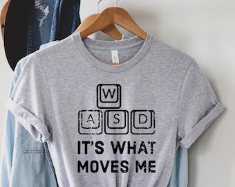 WASD Gaming Shirt, Computer Gamer Gifts, Computer Gamer Shirt, PC Gamer Gifts, PC Gamer Shirt, Video Game Shirt, Computer Nerd Gifts, Wasd