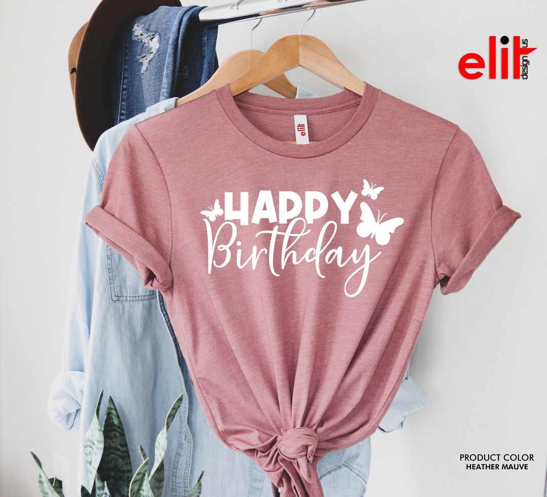 Happy Birthday Butterfly Shirt, Birthday Butterfly Shirt, Birthday