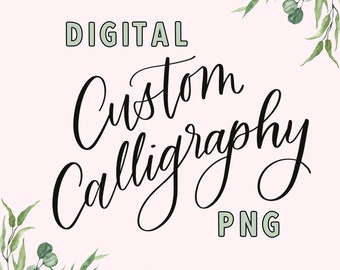 61-80 Words | DIGITAL Calligraphy Download | Calligraphy Custom Sign Calligraphy Custom Wedding Calligraphy Cards Custom Vow Calligraphy