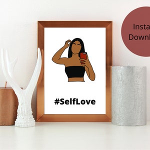 Self Love Digital Art Print for inspiration