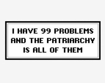 4" X 10" Handpainted Needlepoint Canvas, I Have 99 Problems and The Patriarchy is All of Them