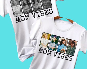 mom vibes shirt mom vibes png sitcom moms funny mama shirt Mother’s Day gift shirt for mom DTF transfer png sublimation digital download